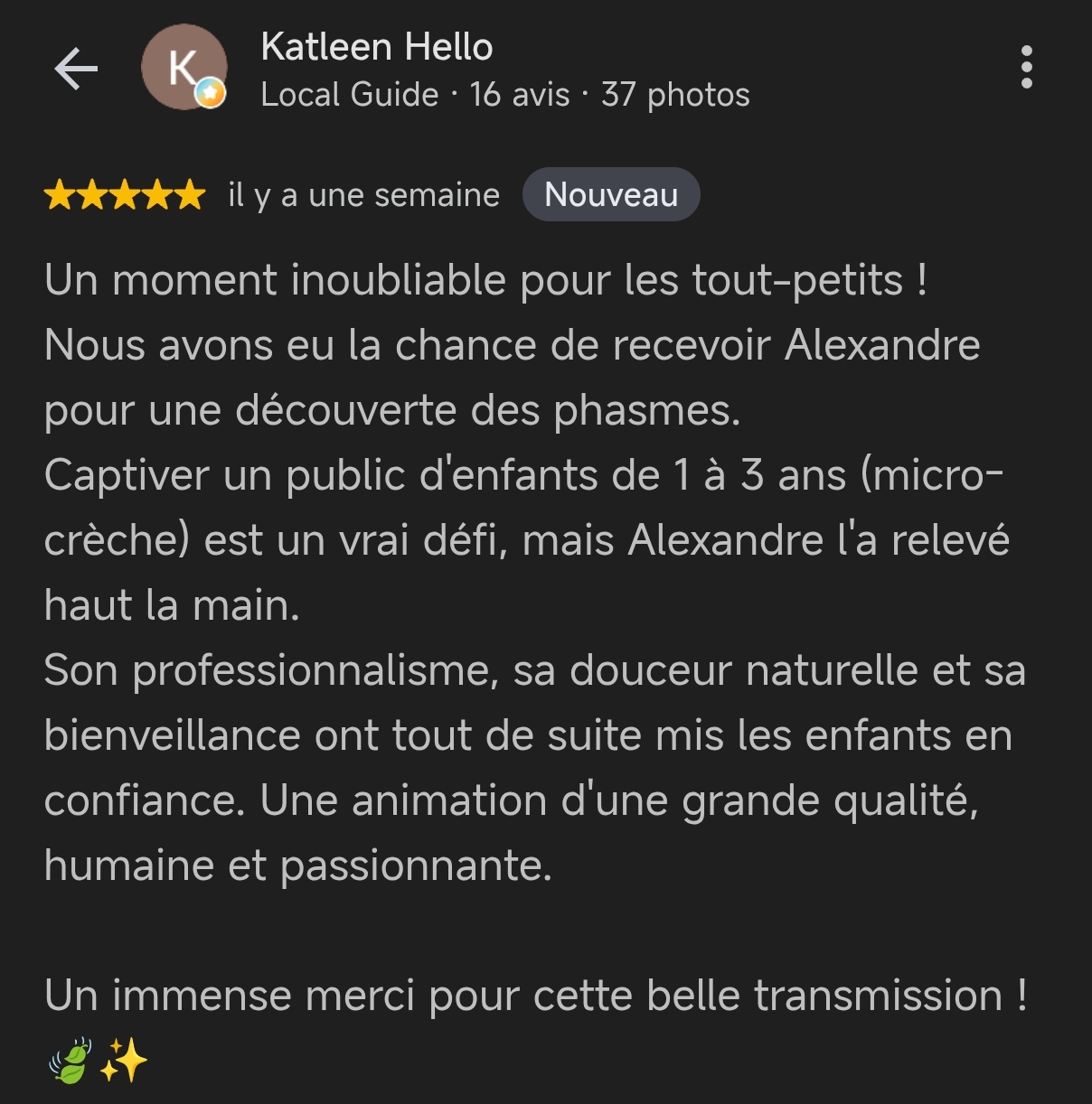 Merci à Katleen pour son merveilleux retour lors de ma première animation en crèche :)